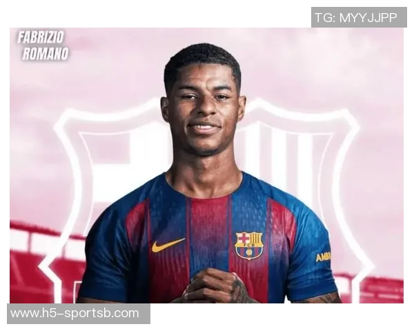 拉什福德期待在巴萨提升自我能力相信球队能助力成长